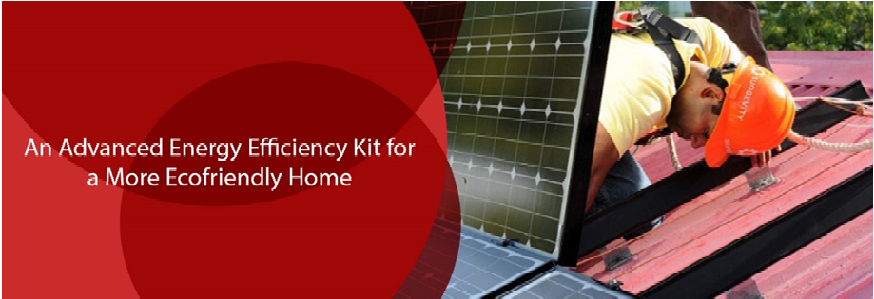 Efficiency Kit for a More Ecofriendly Home